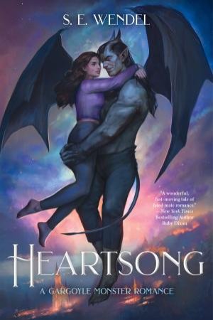 Heartsong: A Novel by S.E. Wendel