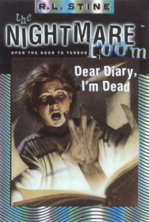 Dear Diary, I'm Dead by R L Stine