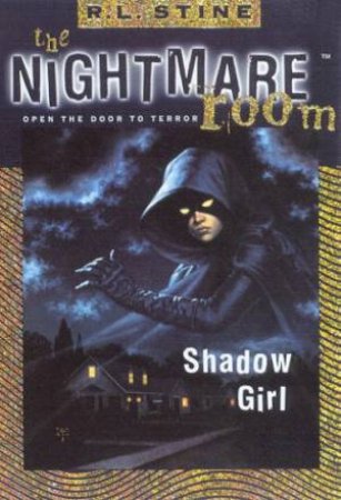 Shadow Girl by R L Stine