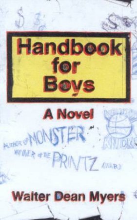 Handbook For Boys by Walter Dean Myers
