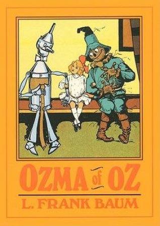 Ozma Of Oz by L Frank Baum