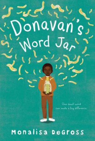 Donavan's Word Jar by Monalisa DeGross & Cheryl Hanna