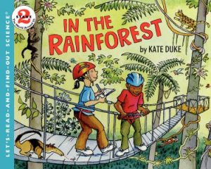 In the Rainforest by Kate Duke