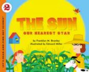 The Sun: Our Nearest Star by Franklyn M Branley