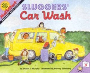 Dollars And Cents: Sluggers' Car Wash by Stuart J Murphy