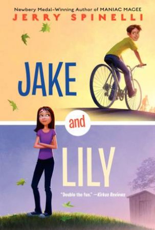 Jake and Lily by Jerry Spinelli