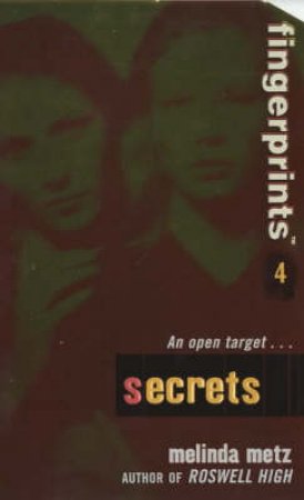 Secrets by Melinda Metz