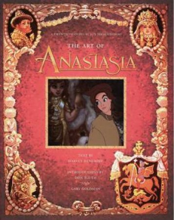 Disney: The Art Of Anastasia by Various