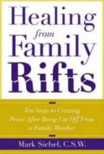 Healing from Family Rifts
