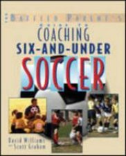 The Baffled Parents Guide to Coaching 6andunder Soccer