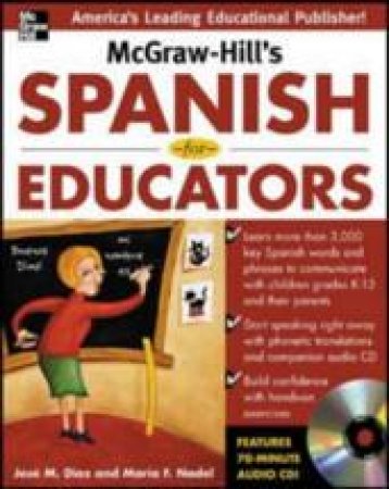 McGraw-Hill's Spanish for Educators w/Audio CD by Jose M. Diaz