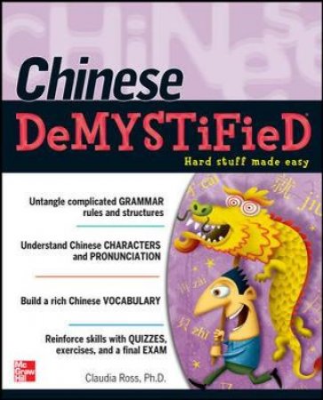 Chinese Demystified by Claudia Ross