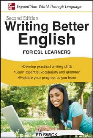 Writing Better English by Ed Swick