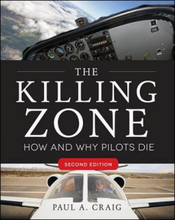 The Killing Zone, Second Edition by Paul A. Craig