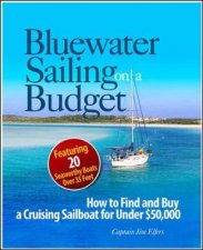 Bluewater Sailing on a Budget