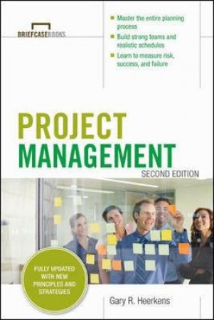 Project Management by Gary R. Heerkens