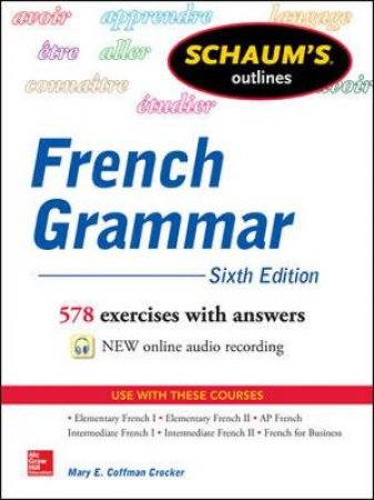 Schaum's Outlines of French Grammar by Mary E. Coffman Crocker
