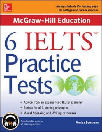 McGraw-Hill Education 6 IELTS Practice Tests by Monica Sorrenson