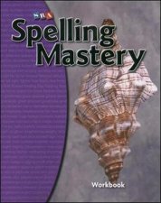 Spelling Mastery Level D Student Workbook