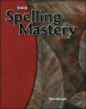 Spelling Mastery Level F Student Workbook