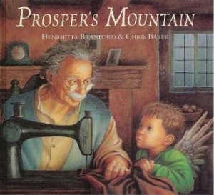 Prosper's Mountain by Henrietta Branford