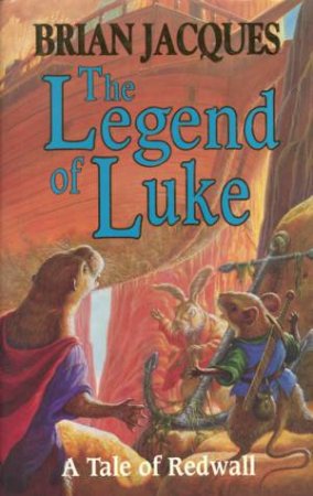 The Legend Of Luke by Brian Jacques