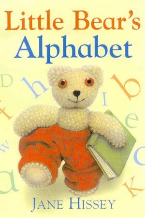 Little Bear's Alphabet by Jane Hissey