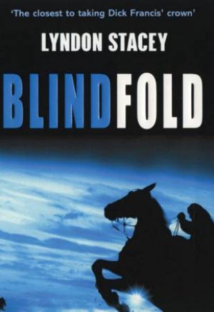 Blindfold by Lyndon Stacey