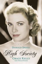 High Society Grace Kelly and Hollywood