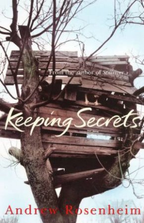 Keeping Secrets by Andrew Rosenheim