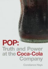 Real Thing Pop Truth And Power At The CocaCola Company