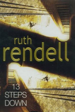 13 Steps Down by Ruth Rendell