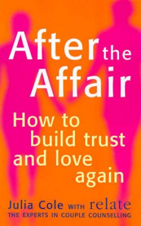 Relate: After The Affair by Julia Cole