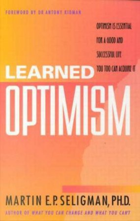 Learned Optimism by Martin Seligman