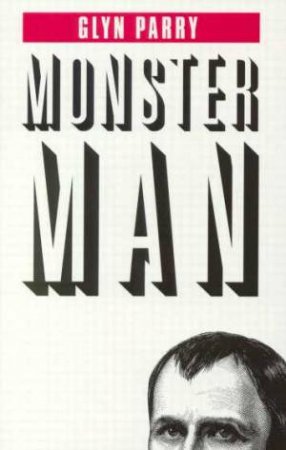 Monster Man by Glyn Parry