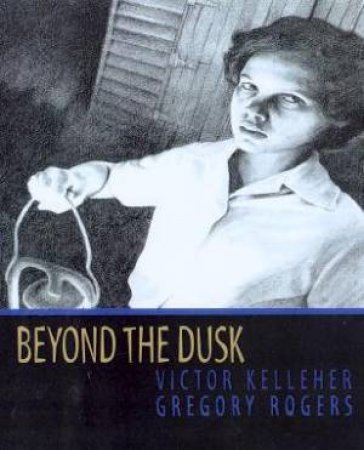 Beyond The Dusk by Victor Kelleher
