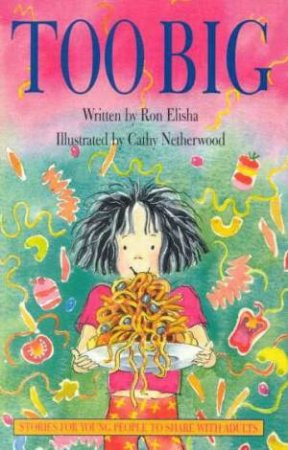 Too Big by Ron Elisha