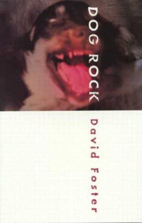 Dog Rock by David Foster