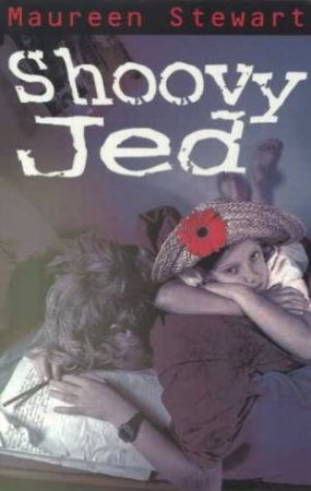 Shoovy Jed by Maureen Stewart