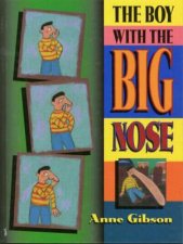 The Boy With The Big Nose