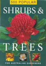 500 Popular Shrubs And Trees