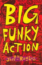 Big Funky Action