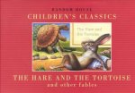 The Hare And The Tortoise And Other Fables
