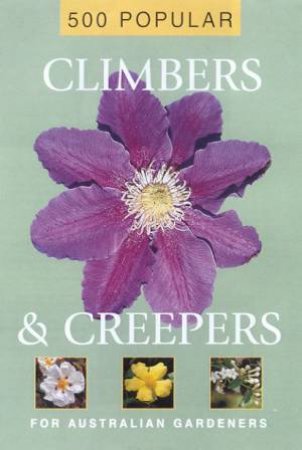 500 Popular Climbers & Creepers by Various