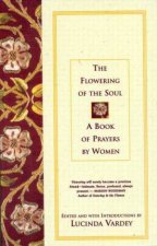 The Flowering Of The Soul