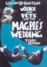 Jake And Pete And The Magpies Wedding