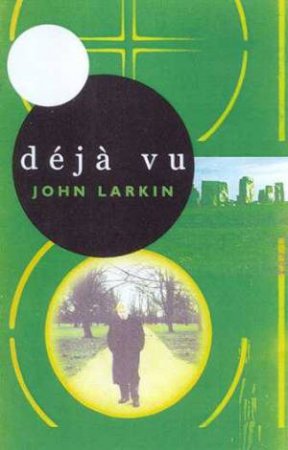 Deja Vu by John Larkin