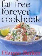 Fat Free Forever Cookbook