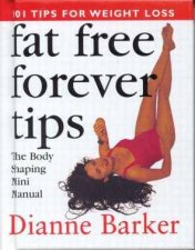 Fat Free Forever Tips