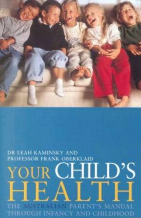 Your Child's Health by Leah & Oberklaid Kaminsky